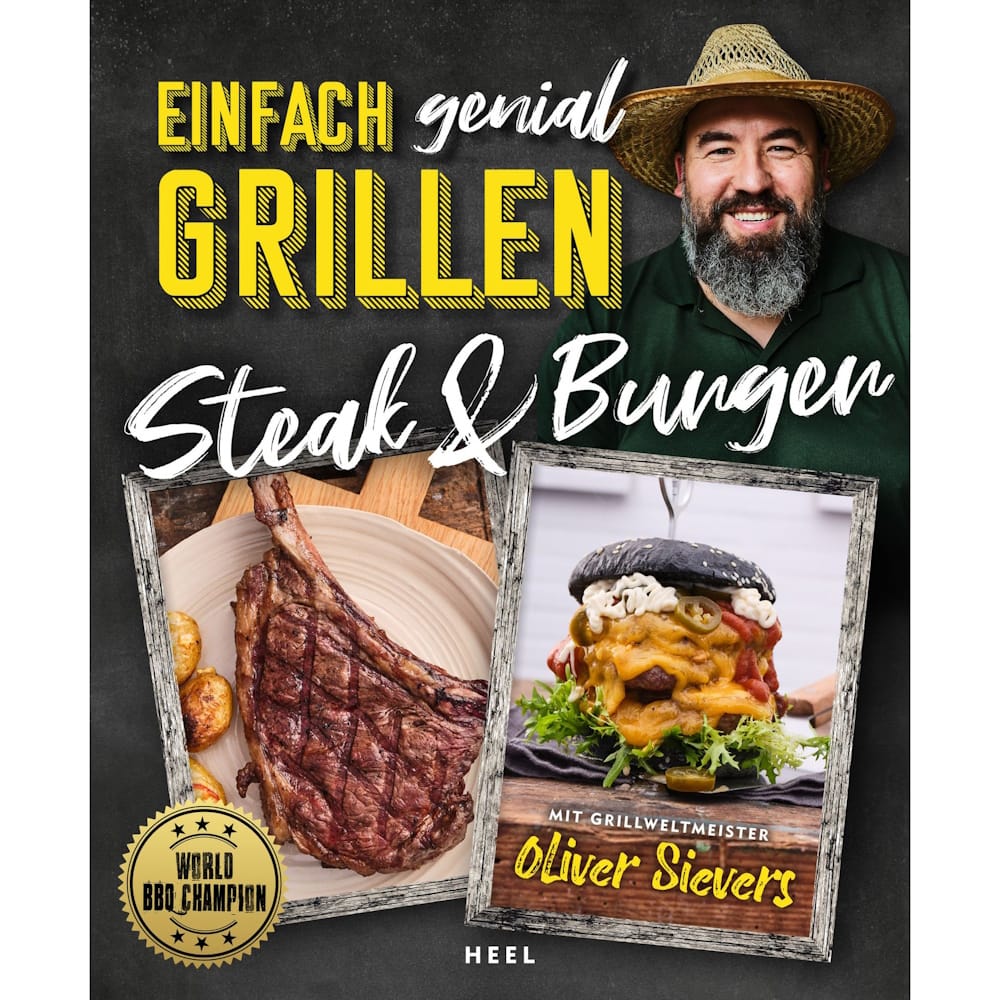 Einfach genial Grillen Steak & Burger