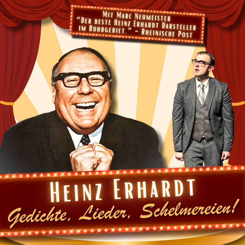 Heinz Erhardt - Gedichte, Lieder, Schelmereien - Die 70er Jahre Dinnershow